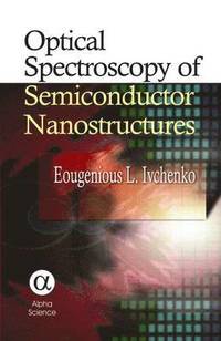bokomslag Optical Spectroscopy of Semiconductor Nanostructures