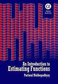 bokomslag An Introduction to Estimating Functions