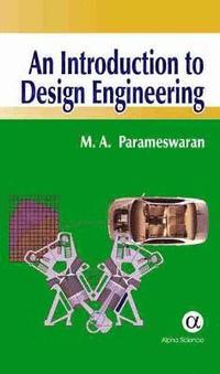 bokomslag An Introduction to Design Engineering