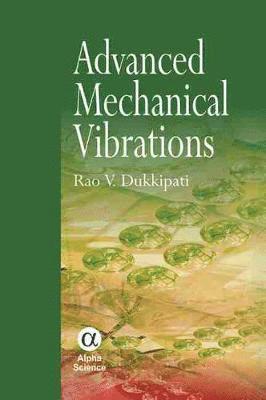 Advanced Mechanical Vibrations 1
