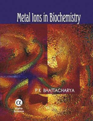 bokomslag Metal Ions in Biochemistry