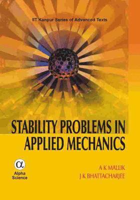 Stability Problems in Applied Mechanics 1