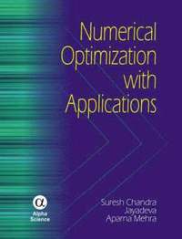 bokomslag Numerical Optimization with Applications