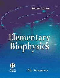 bokomslag Elementary Biophysics