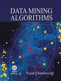 bokomslag Data Mining Algorithms