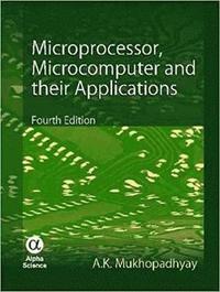 bokomslag Microprocessor, Microcomputer and their Applications