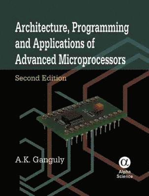 Architecture, Programming and Applications of Advanced Microprocessors 1