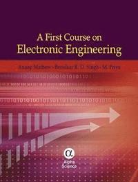 bokomslag A First Course on Electronic Engineering