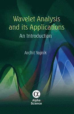 Wavelet Analysis and its Applications 1