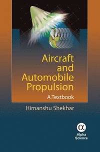 bokomslag Aircraft and Automobile Propulsion
