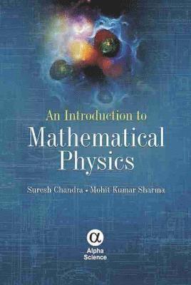 An Introduction to Mathematical Physics 1