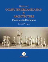 bokomslag Basics of Computer Organization and Architecture