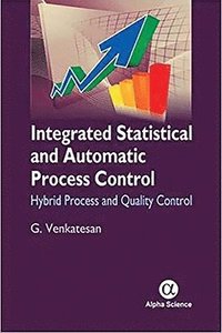 bokomslag Integrated Statistical and Automatic Process Control