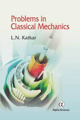 Problems in Classical Mechanics 1