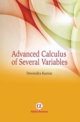 Advanced Calculus of Several Variables 1