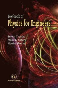 bokomslag Textbook of Physics for Engineers, Volume I