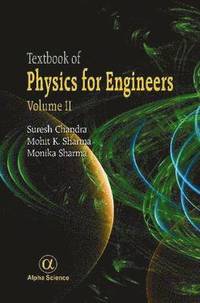 bokomslag Textbook of Physics for Engineers, Volume II