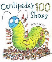 Tony Ross - Centipede's 100 Shoes, Häftad