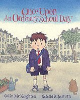bokomslag Once Upon an Ordinary School Day