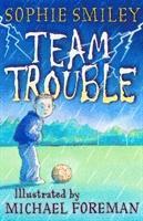 Team Trouble 1