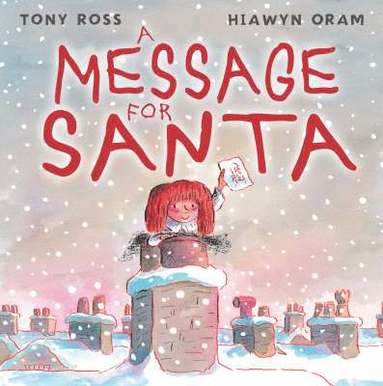 Hiawyn Oram - Message For Santa, Häftad