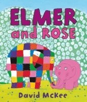 bokomslag Elmer and Rose