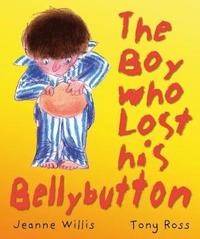 bokomslag The Boy Who Lost His Bellybutton