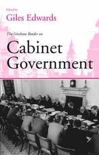 bokomslag Gresham Reader in Cabinet Government