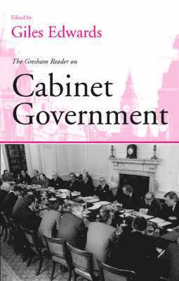 bokomslag Gresham Reader in Cabinet Government