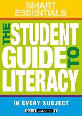 Student Guide to Literacy in Every Subject