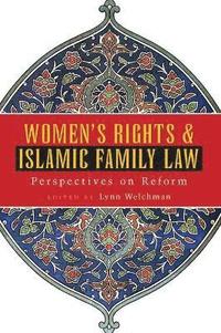 bokomslag Women's Rights and Islamic Family Law: Perspectives on Reform