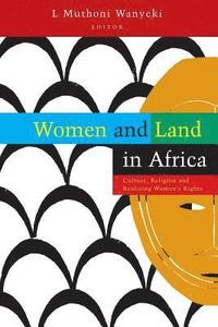 bokomslag Women and Land in Africa