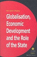 bokomslag Globalisation, Economic Development and the Role of the State