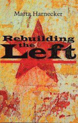 Rebuilding the Left 1