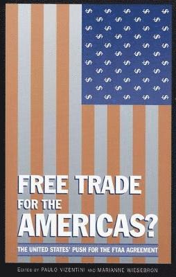 Free Trade for the Americas? 1