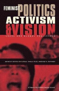 bokomslag Feminist Politics, Activism and Vision