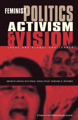 bokomslag Feminist Politics, Activism and Vision