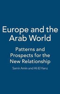 bokomslag Europe and the Arab World