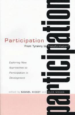 bokomslag Participation--From Tyranny to Transformation?