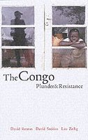 bokomslag The Congo: Plunder and Resistance