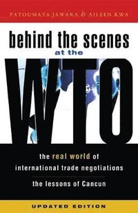 bokomslag Behind the Scenes at the Wto