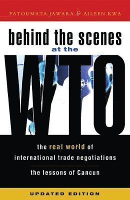 bokomslag Behind the Scenes at the Wto