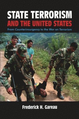 State Terrorism and the United States 1