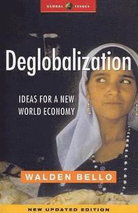 bokomslag Deglobalization: Ideas for a New World Economy