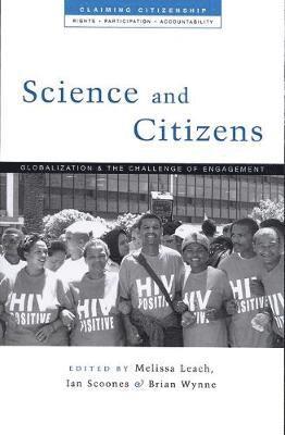 Melissa Leach, Ian Scoones, Brian Wynne - Science and Citizens, Häftad