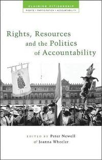 bokomslag Rights, Resources and the Politics of Accountability