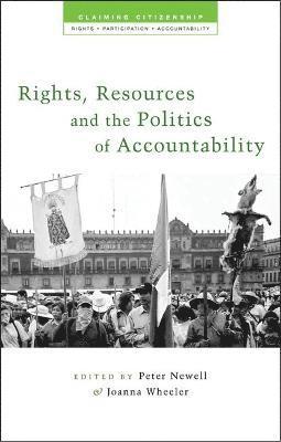 Rights, Resources and the Politics of Accountability 1