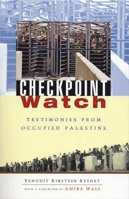 Judith Keshet - Checkpoint Watch, Häftad