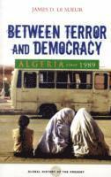 James D. Le Sueur, Nicholas Guyatt - Algeria since 1989, Häftad