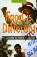 bokomslag Food Is Different: Why We Must Get the Wto Out of Agriculture